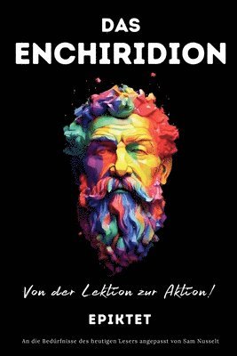 bokomslag DAS ENCHIRIDION - Von der Lektion zur Aktion!