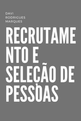 bokomslag Recrutamento e Seleo de Pessoas