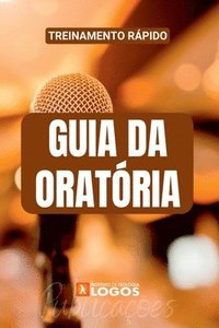 bokomslag Guia Da Oratria