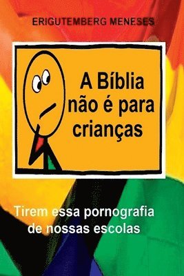 Meneses Erigutemberg, Meneses, Erigutemberg - Bíblia Não É Para Crianças, Häftad