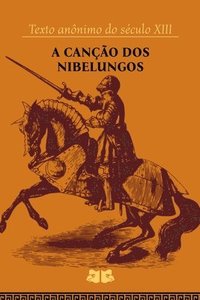 bokomslag A Cano Dos Nibelungos