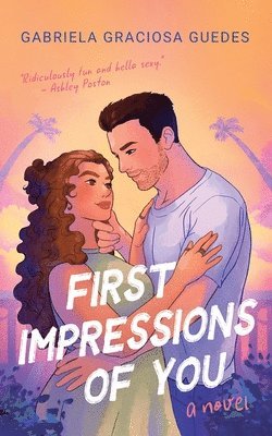 Gabriela Graciosa Guedes - First Impressions of You, Häftad