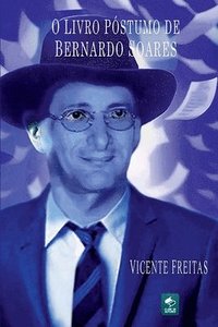 bokomslag O Livro Póstumo De Bernardo Soares
