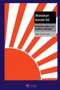 bokomslag Shotokan Karatê Dô