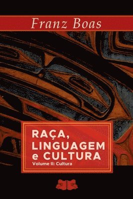Raça, Linguagem E Cultura