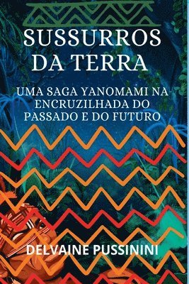 Sussurros Da Terra 1