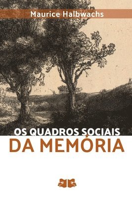 bokomslag Os Quadros Sociais Da Memria