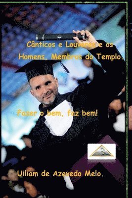 bokomslag Cânticos E Louvores E Os Homens, Membros Do Templo