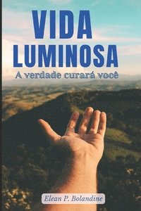 bokomslag Vida Luminosa