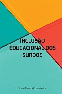 bokomslag Inclus o Educacional Dos Surdos