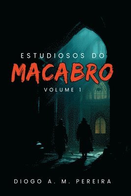 bokomslag Estudiosos Do Macabro
