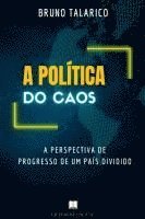 bokomslag A Política Do Caos