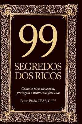 bokomslag 99 Segredos Dos Ricos