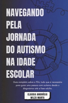 bokomslag Navegando Pela Jornada Do Autismo Na Idade Escolar