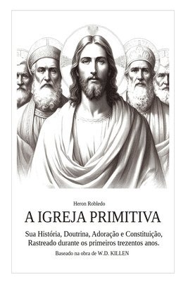 A Igreja Primitiva 1