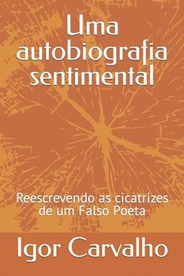 bokomslag Uma autobiografia sentimental