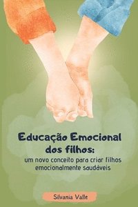 bokomslag Educao Emocional dos Filhos