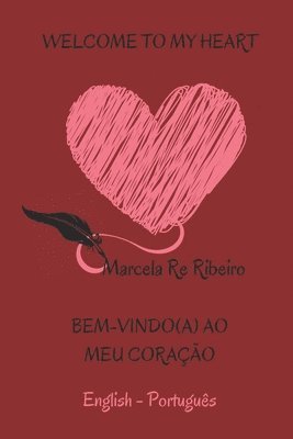 Welcome to My Heart / Bem-Vindo ao meu Corao 1