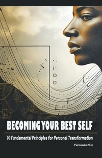 bokomslag Becoming Your Best Self