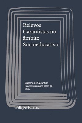 bokomslag Relevos Garantistas no mbito Socioeducativo