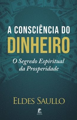 A Conscincia do Dinheiro 1