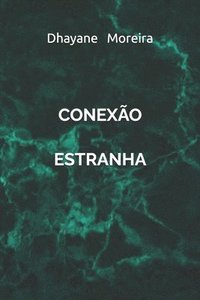 bokomslag Conexo Estranha