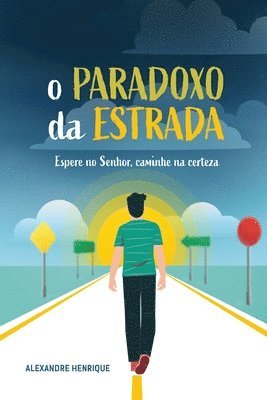 O Paradoxo da Estrada 1