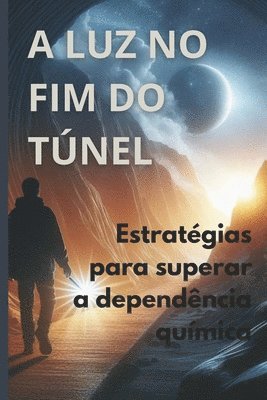 A Luz no Fim do Tnel 1