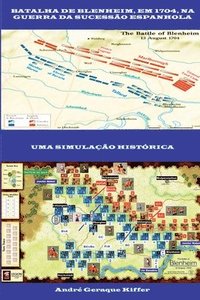 bokomslag Batalha De Blenheim, Em 1704, Na Guerra Da Sucesso Espanho