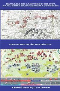 bokomslag Batalha De Lawfeldt, Em 1747, Na Guerra Da Sucessão Austría