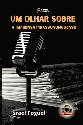 bokomslag Um Olhar Sobre A Imprensa Pirassununguense