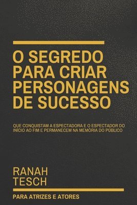 O Segredo para Criar Personagens de Sucesso 1