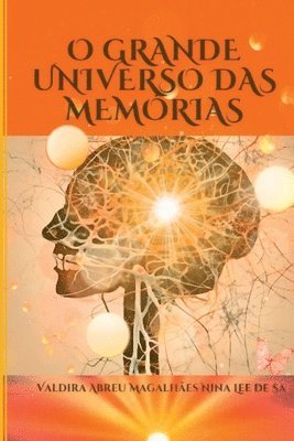 bokomslag O Grande Universo Das Memórias