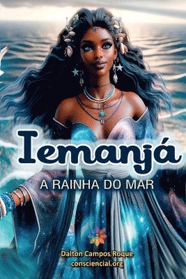 bokomslag Iemanjá - A Rainha Do Mar
