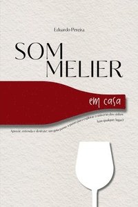 bokomslag Sommelier Em Casa