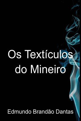 Os Text culos Do Mineiro 1