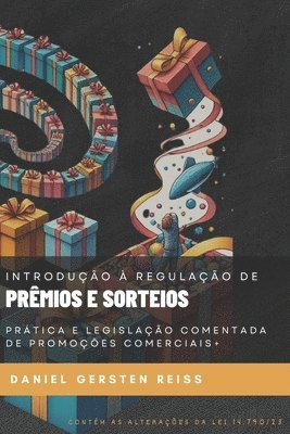 Daniel Gersten Reiss - Introdução à Regulação da Distribuição de Prêmios e Sorteios, Häftad. Tillgänglighet: Lägg i varukorg