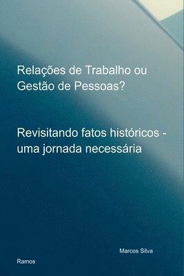 bokomslag Relações De Trabalho Ou Gestão De Pessoas?