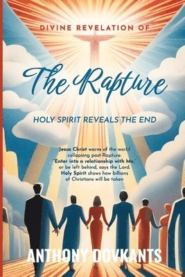 bokomslag Divine Revelation Of The Rapture