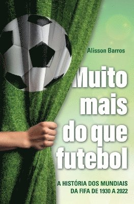 Muito mais do que futebol 1