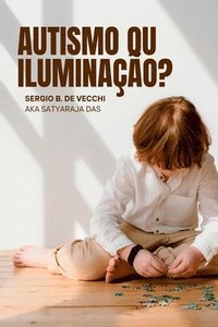 bokomslag Autismo Ou Ilumina o?