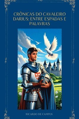 Ricardo de Campos, Ricardo De Campos - Crônicas Do Cavaleiro Darius, Häftad