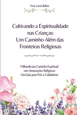 bokomslag Cultivando a Espiritualidade nas Crianas