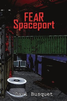 bokomslag FEAR Spaceport