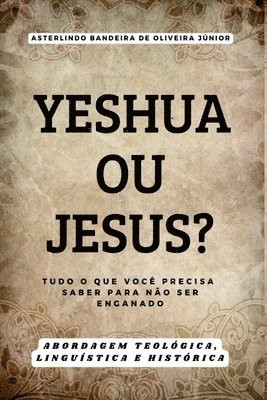 Yeshua Ou Jesus? 1