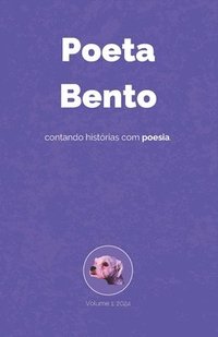 bokomslag Poeta Bento: volume 1