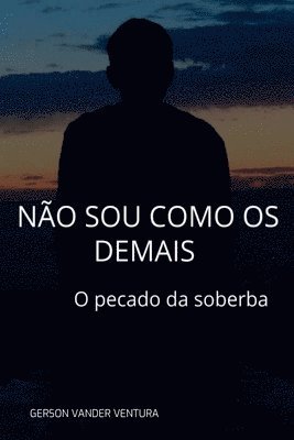 bokomslag Não Sou Como Os Demais