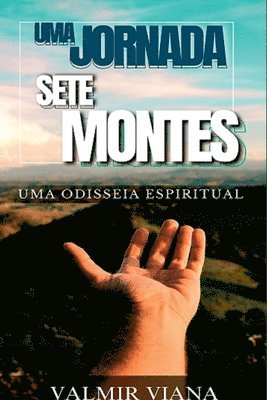 Uma Jornada Com Deus Em Sete Montes 1