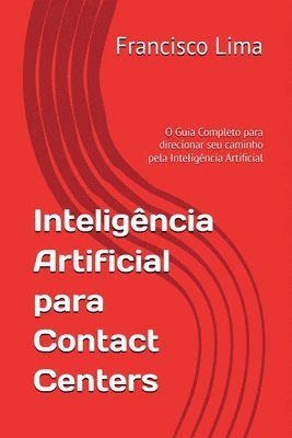 bokomslag Intelig ncia Artificial Para Contact Centers