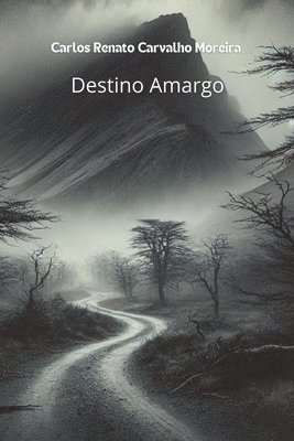 Destino Amargo 1